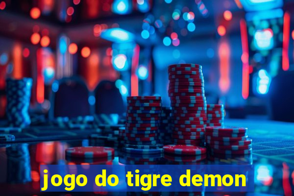 jogo do tigre demon